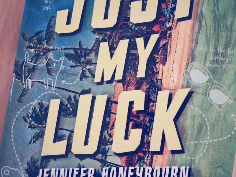 Spoiler-free Book Review: Just My Luck